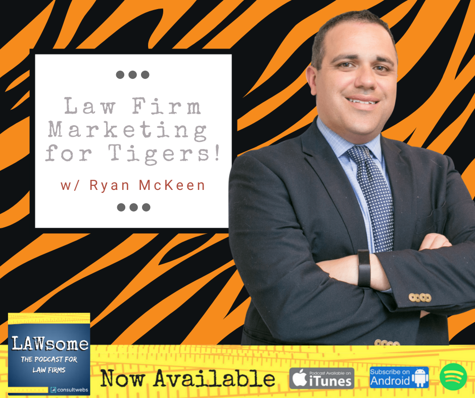 Law Firm Marketing for Tigers!
