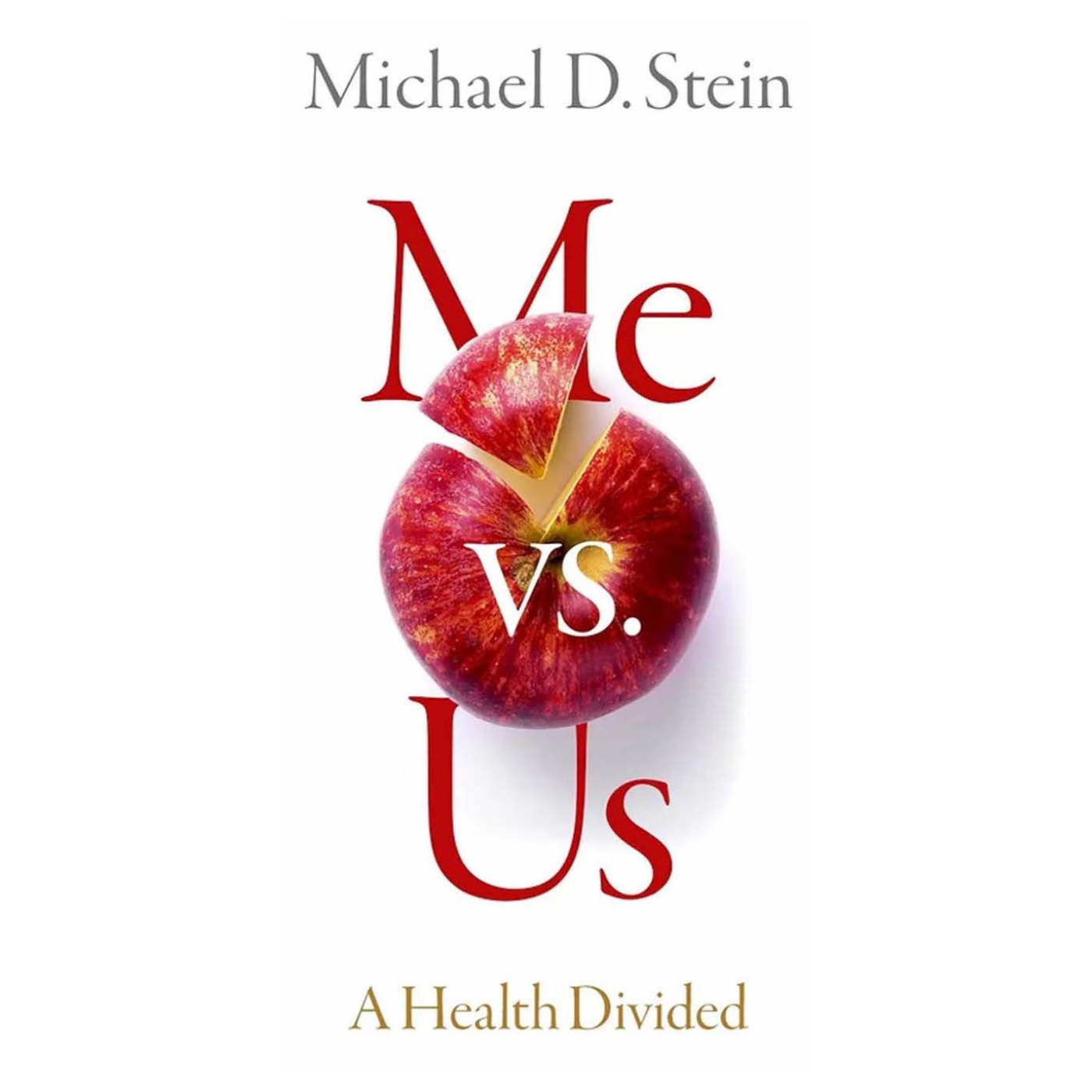 Why Public Health Gets Left Behind with Michael Stein, MD