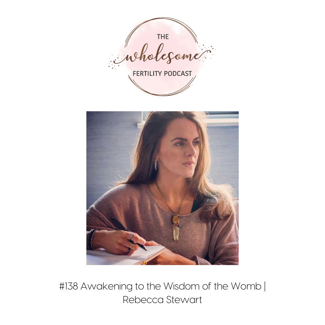 Wholesome Fertility Podcast