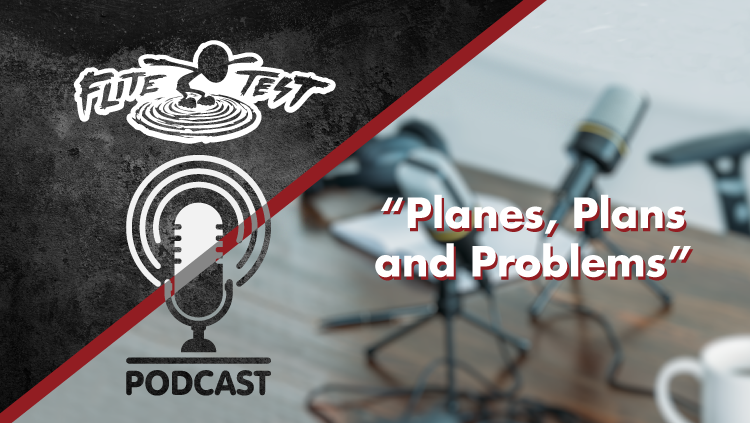 cover of episode Planes, Plans and Problems: Episode #224