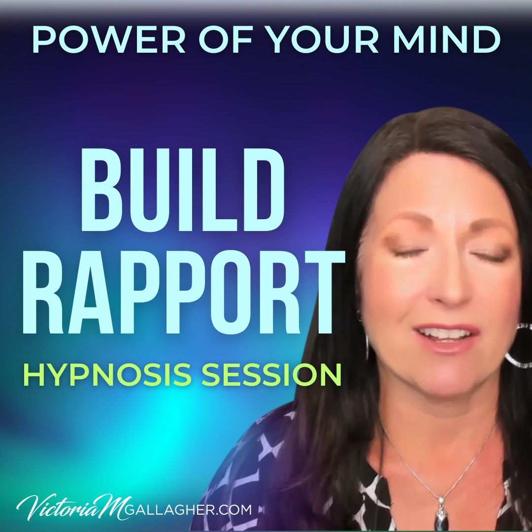 #407 Build Rapport- Hypnosis Session