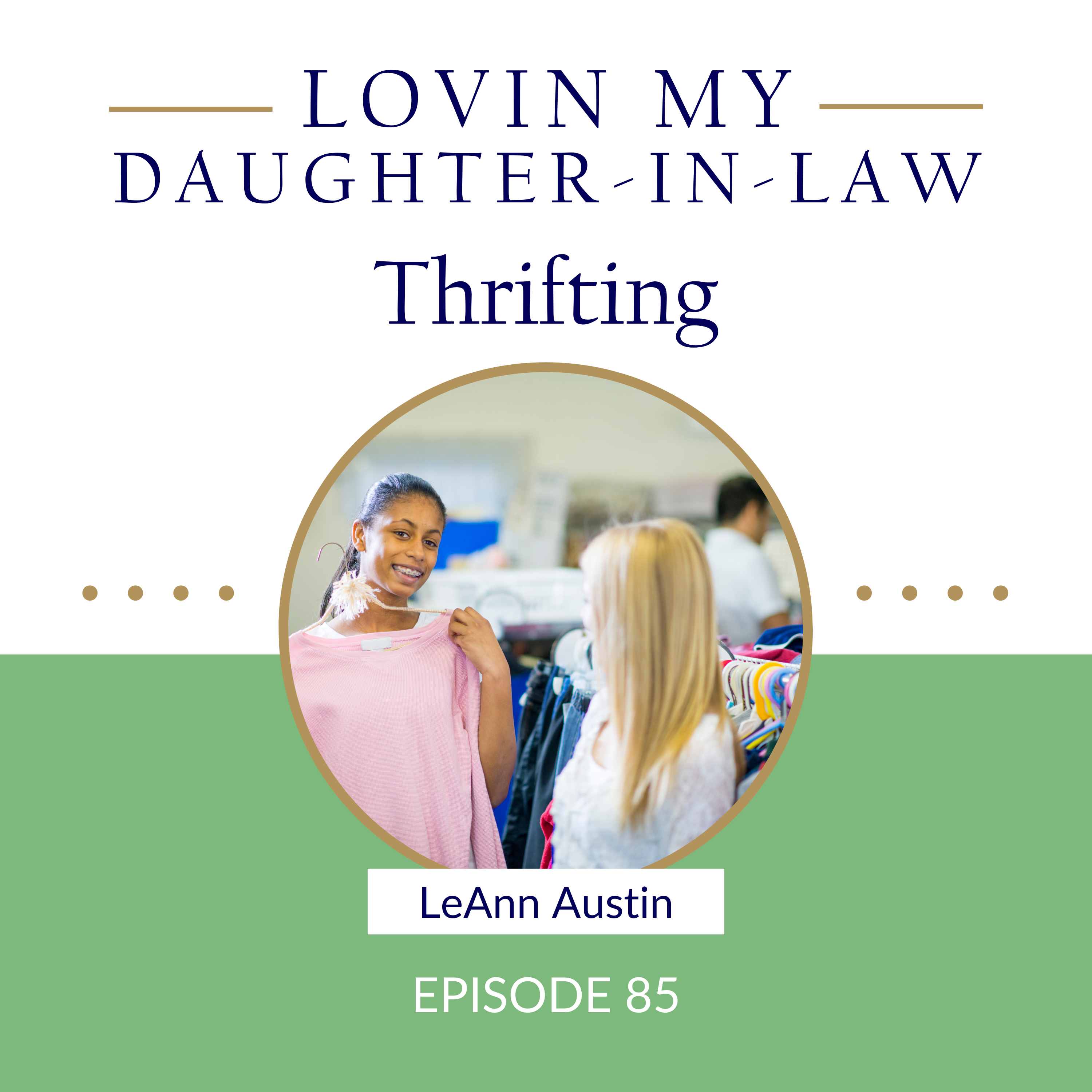 Lovin My Daughter-in-law Podcast