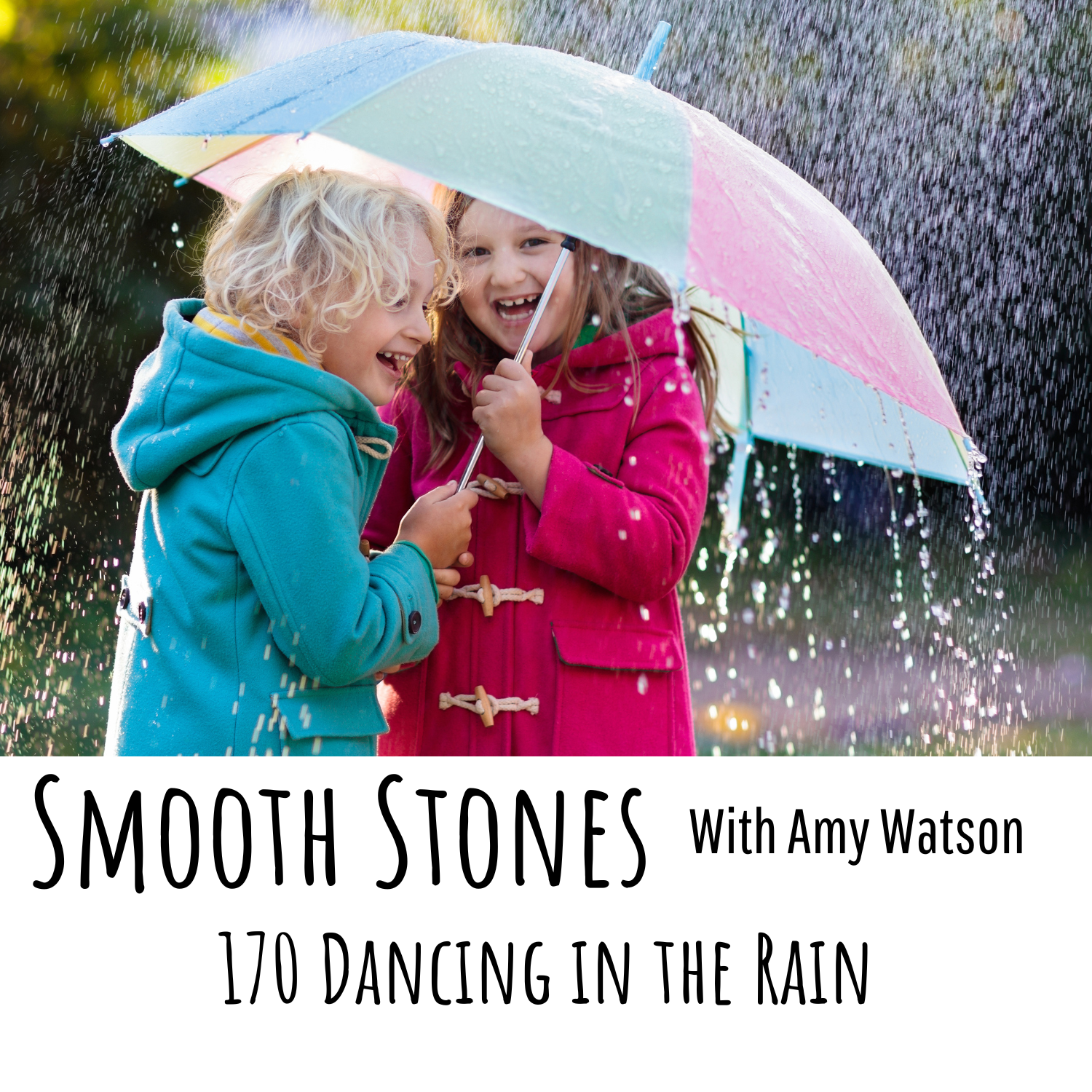 170 Dancing in the Rain