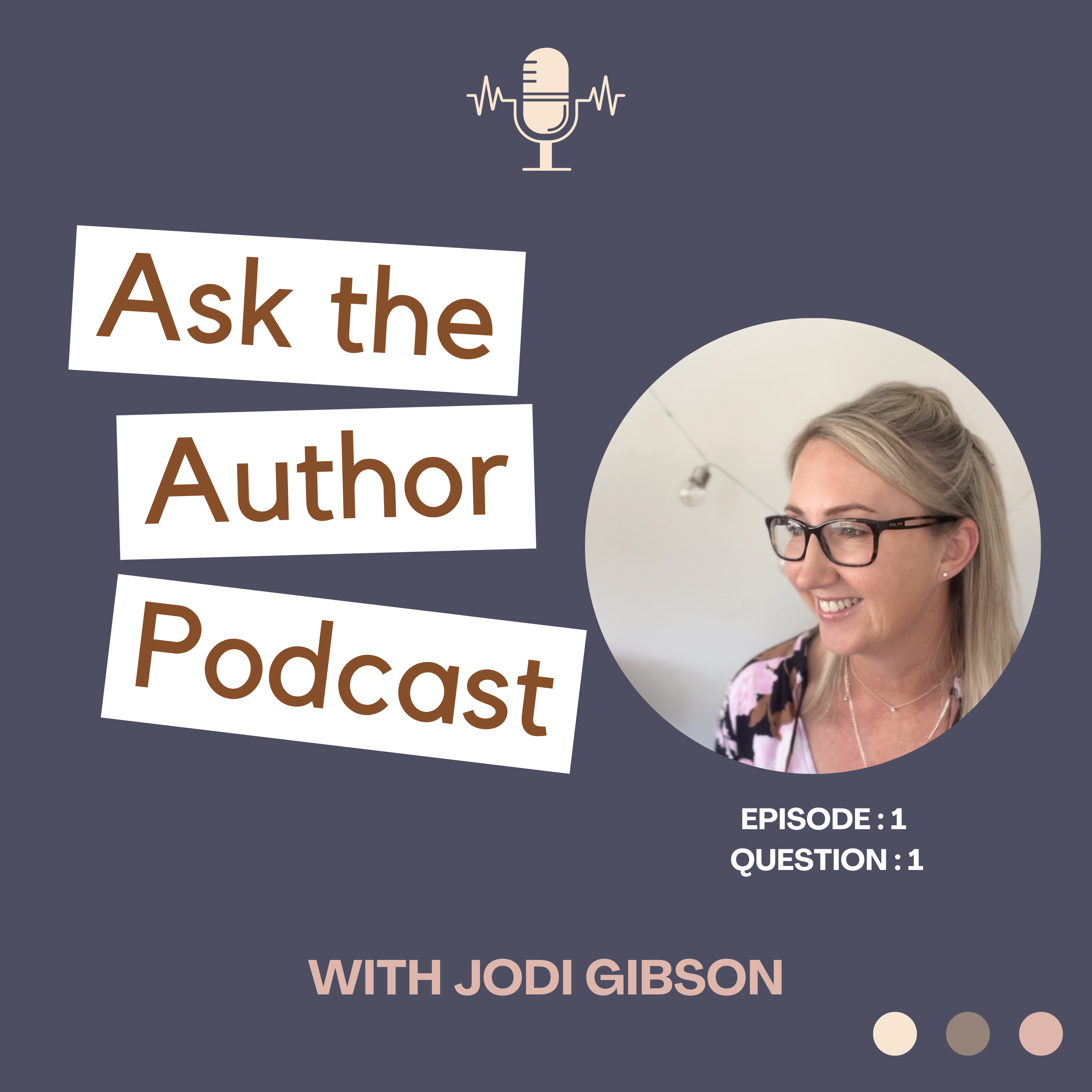 Ask The Author with Jodi Gibson