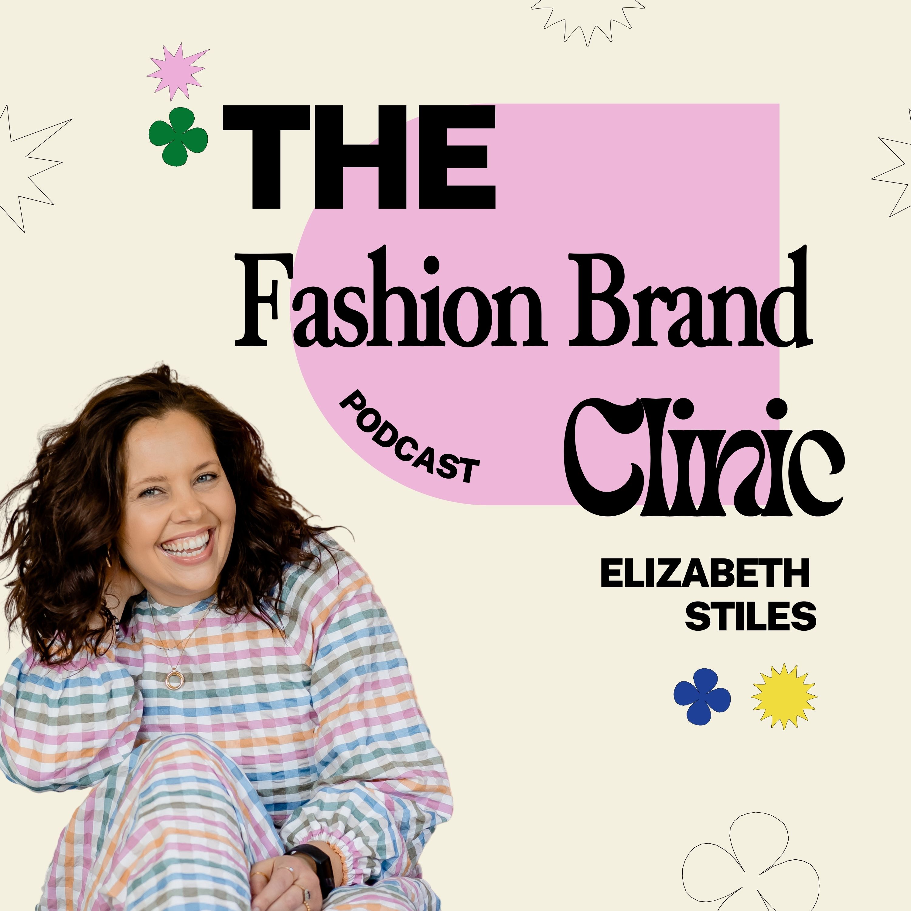 The Fashion Brand Clinic Podcast