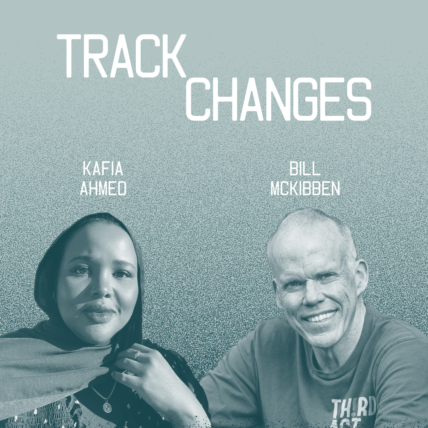 TRACK CHANGES - chats with climate change and sustainability experts