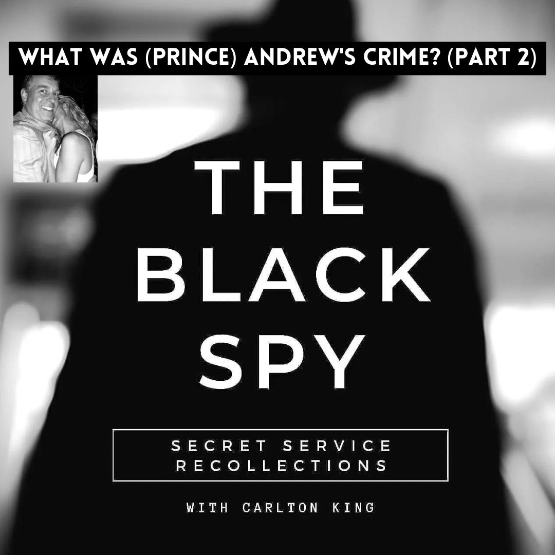 What was (Prince) Andrew's Crime? (Part 2)