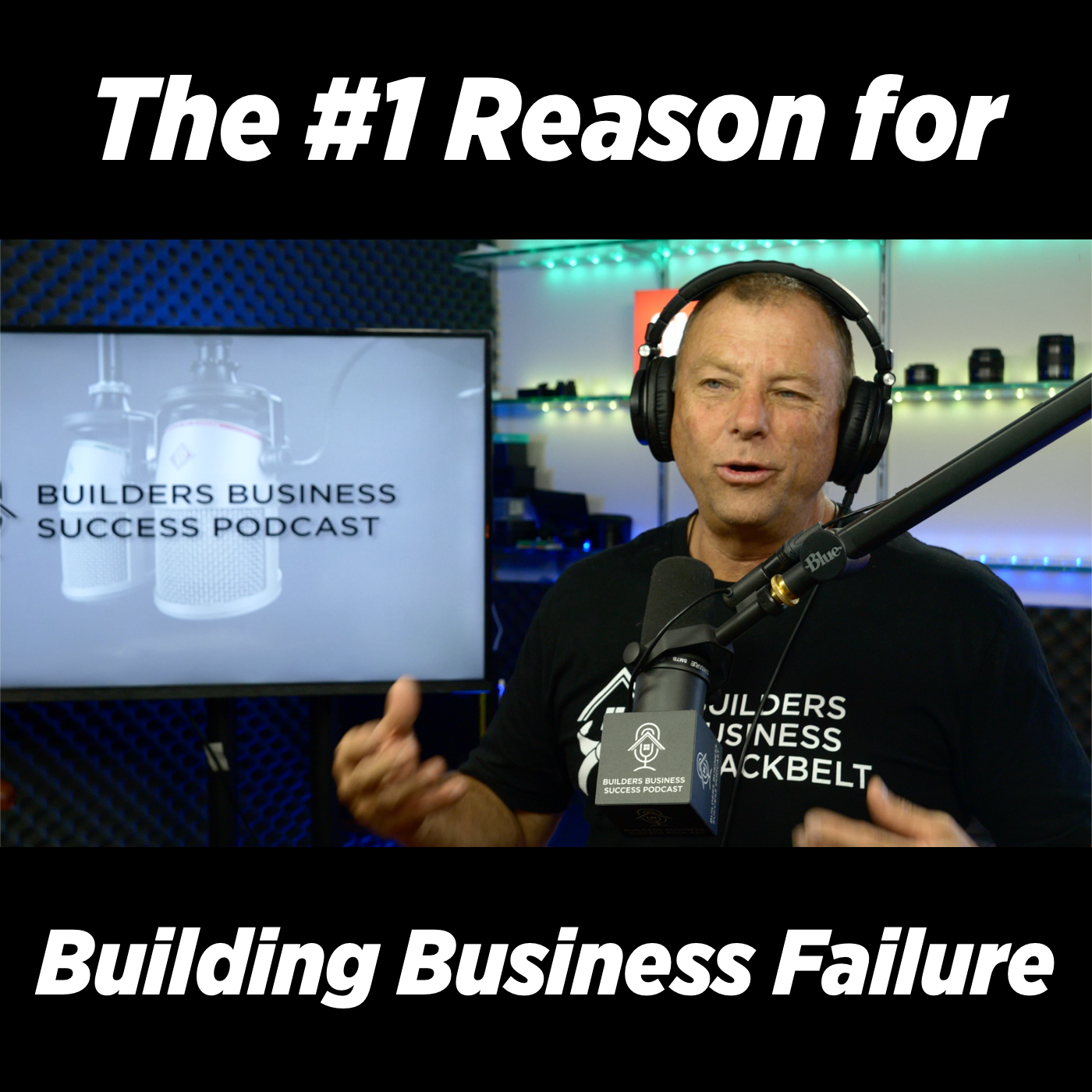 Builders Business Success Podcast