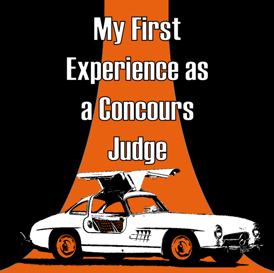 019: My First Experience as a Concours Judge