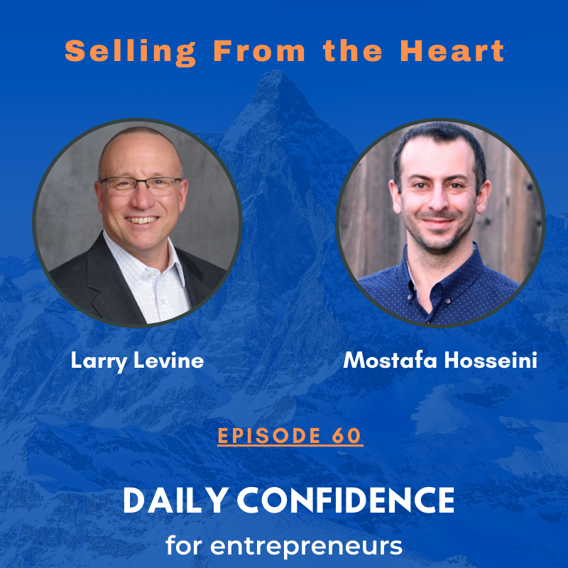 Selling from the Heart with Larry Levine