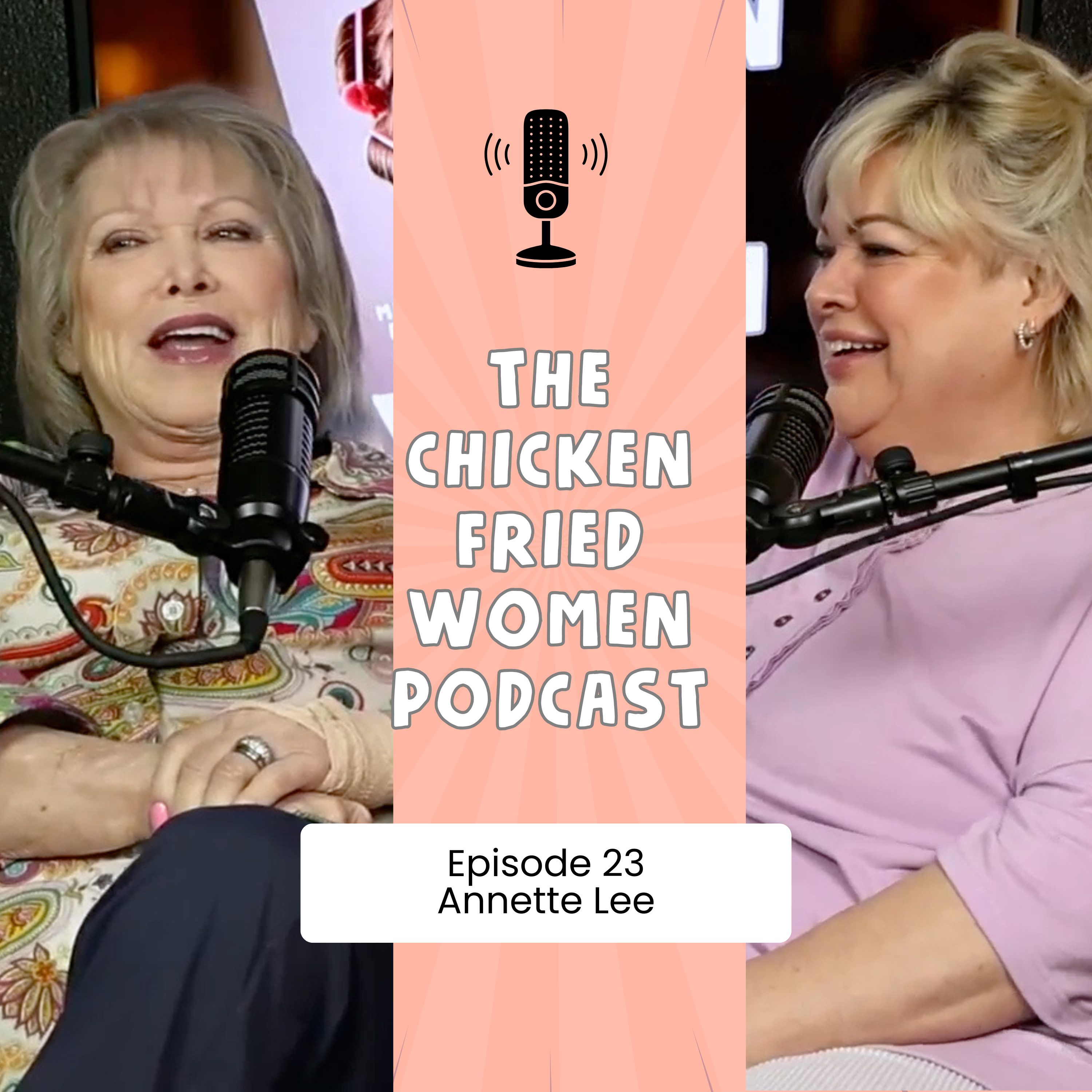 The Chicken Fried Women Podcast