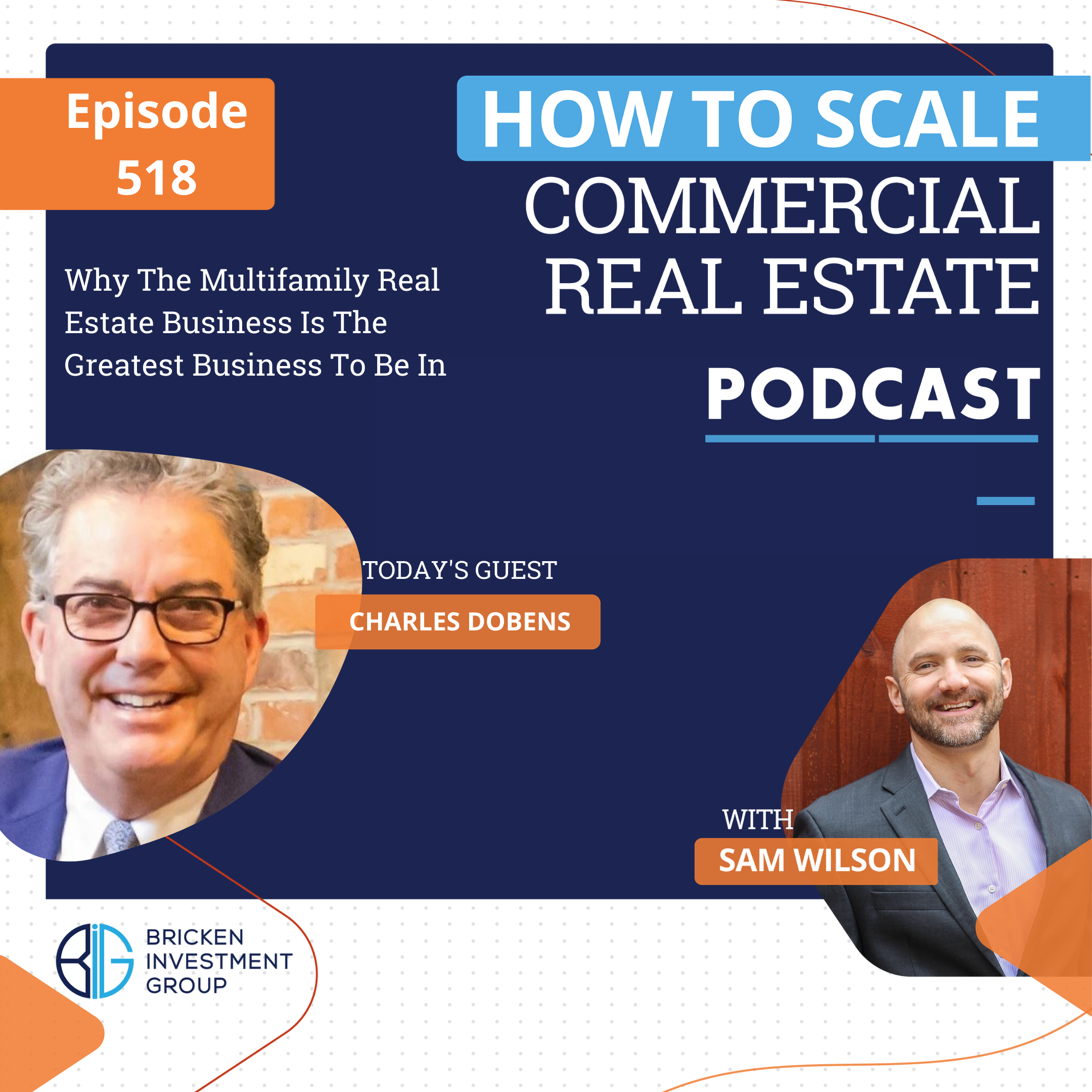 Why The Multifamily Real Estate Business Is The Greatest Business To Be In
