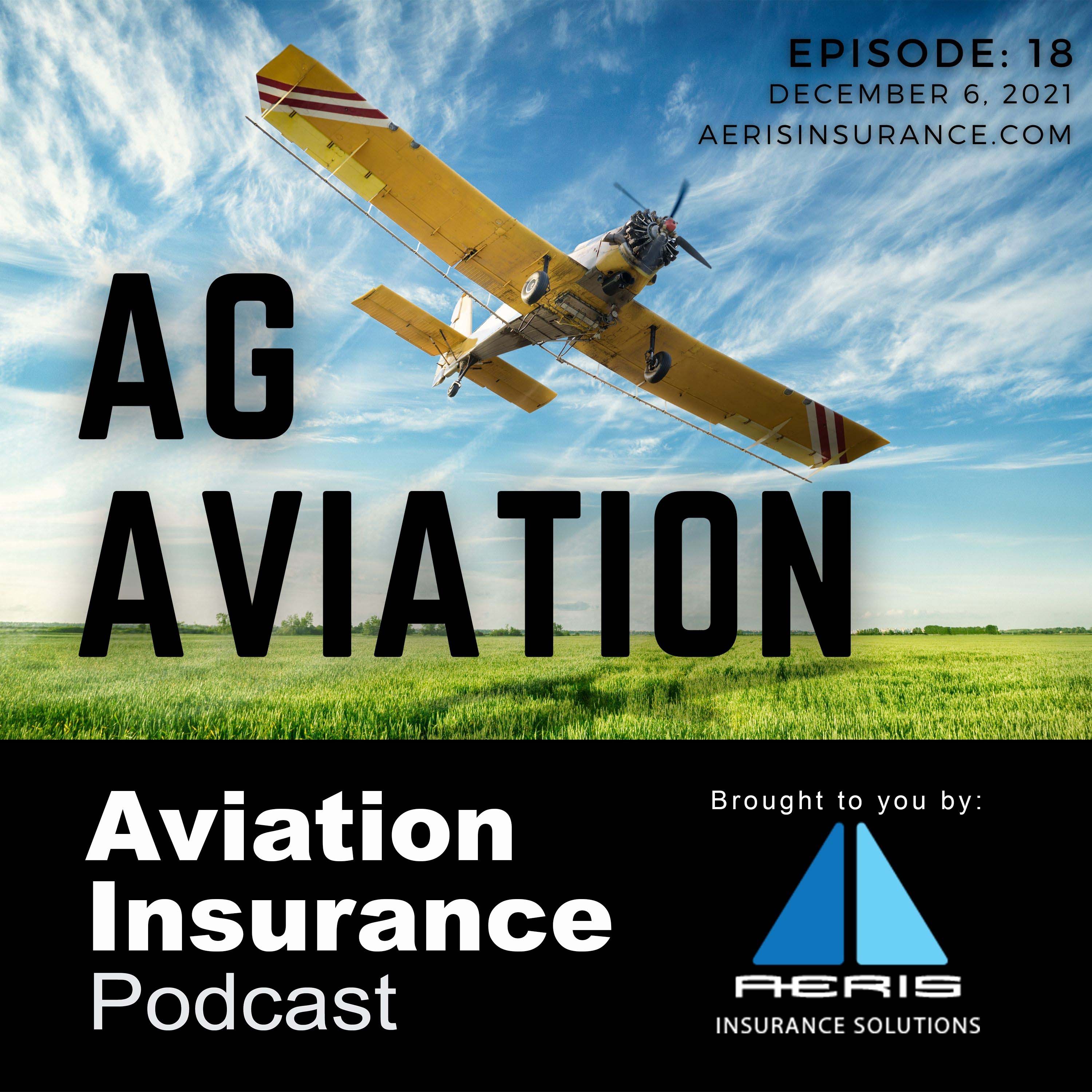 Episode 18: AG Aviation