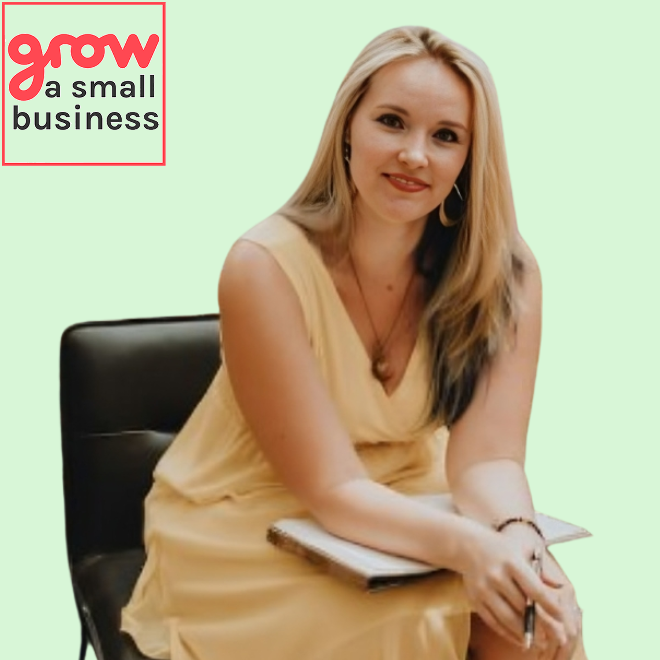 Grow A Small Business Podcast