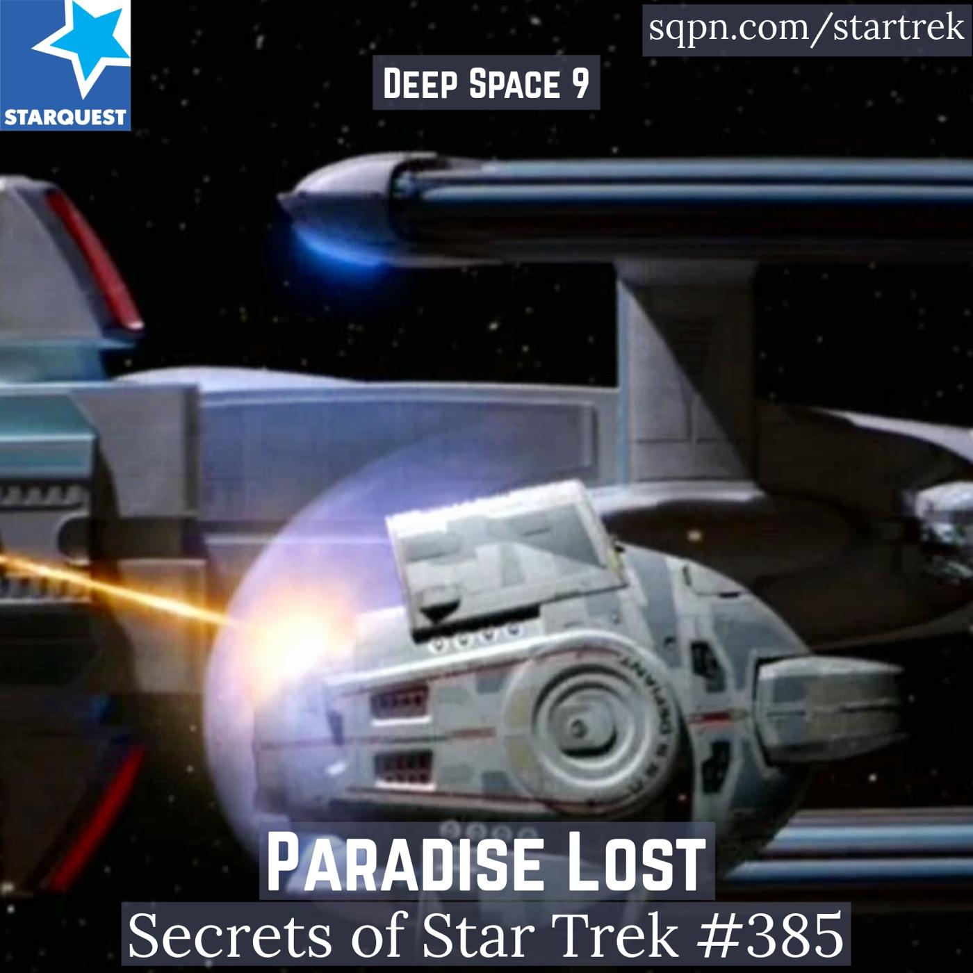 Paradise Lost (DS9) - The Secrets of Star Trek