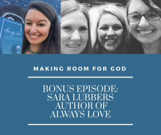 Making Room for God