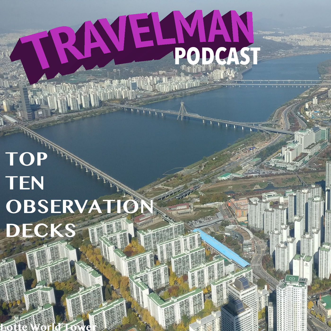 Travelman Podcast