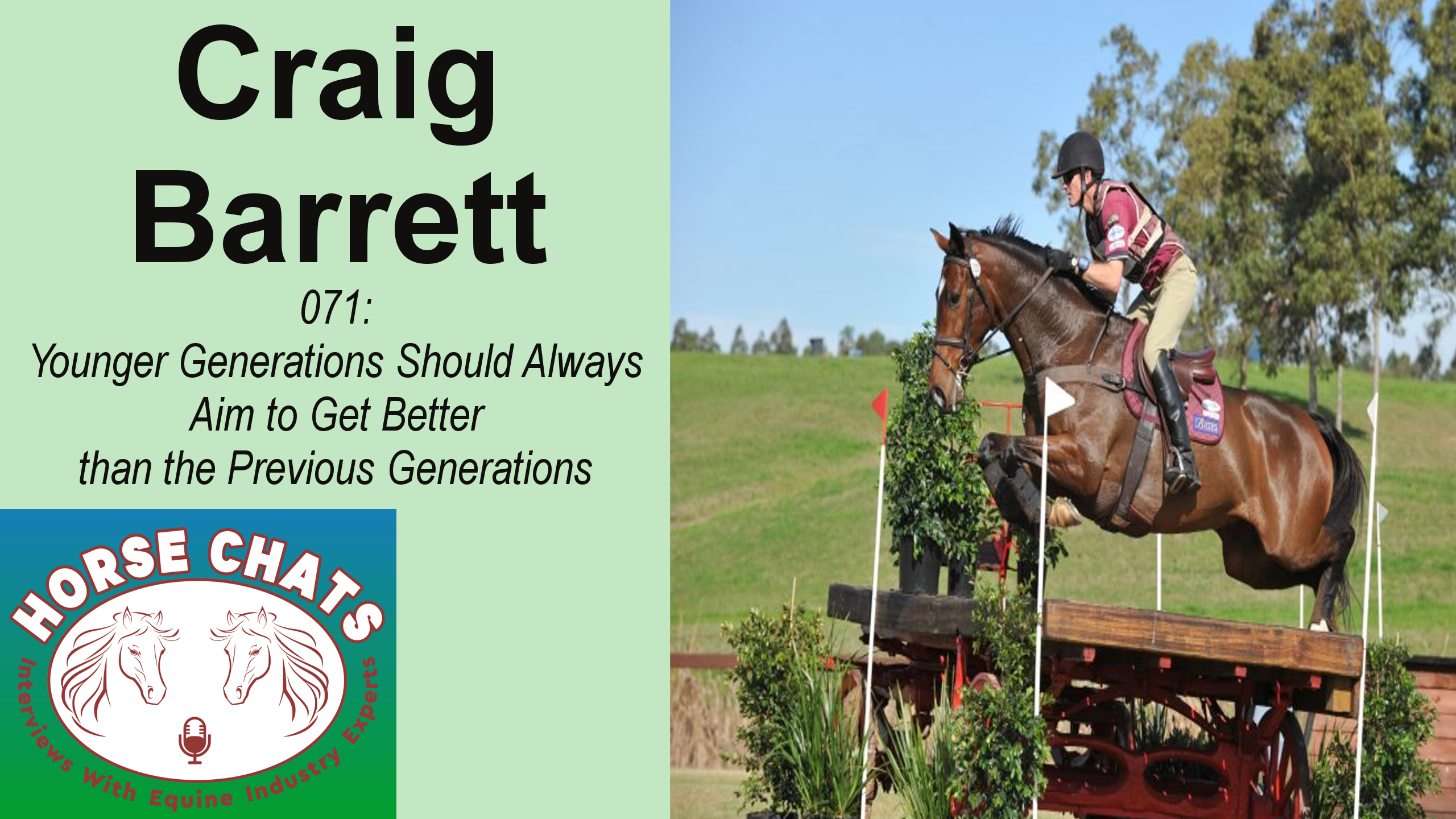 0071: Craig Barrett - Younger Generations Should Always Aim to Get Better than Previous Generations