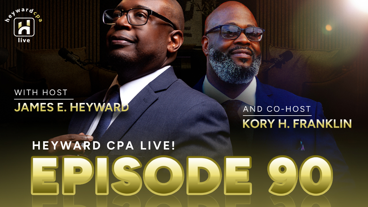 Episode 90 Heyward-CPA-LIVE