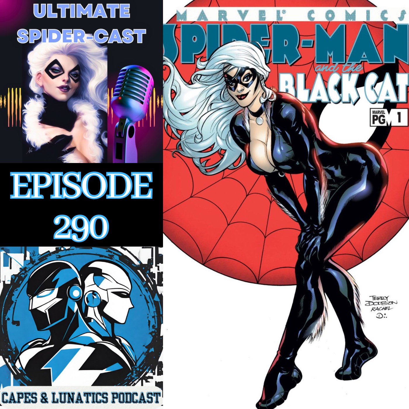 Ultimate Spider-Cast Ep #290: Spider-Man/Black Cat - The Evil That Men Do Part 1