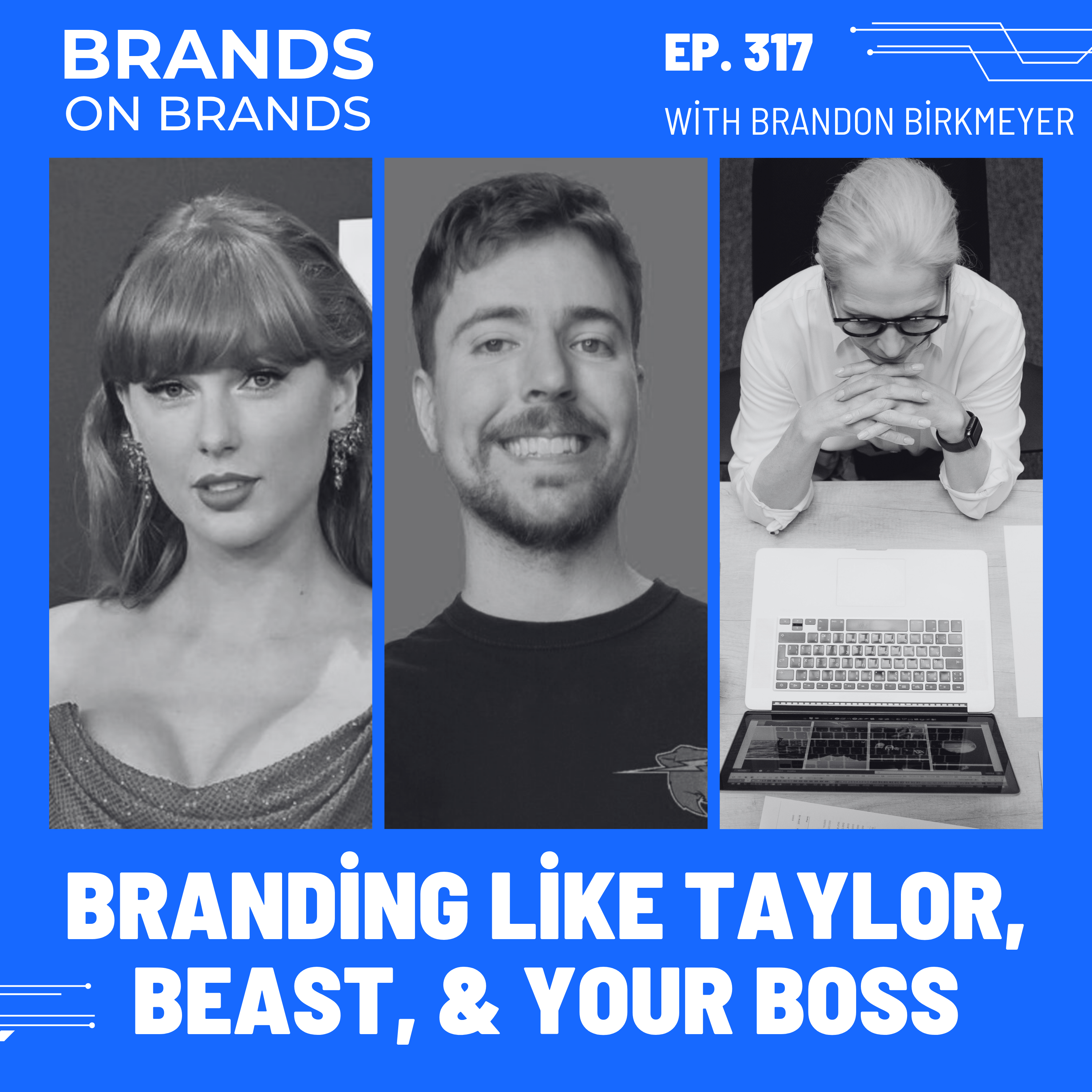 Personal Branding like Swift, Beast, and Your Boss | Ep. 317