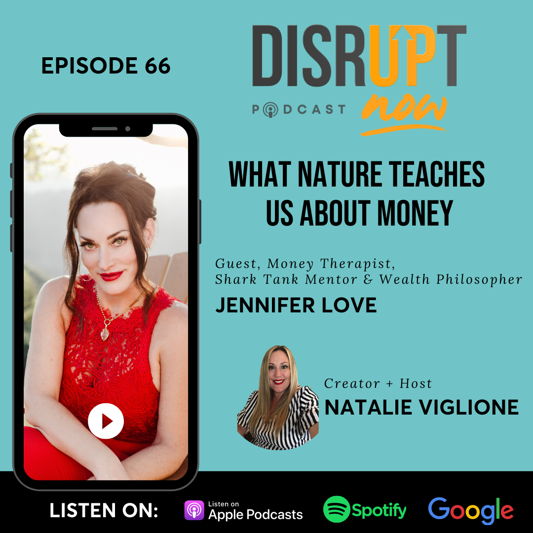 Ep. 66, What Nature Teaches Us About Money