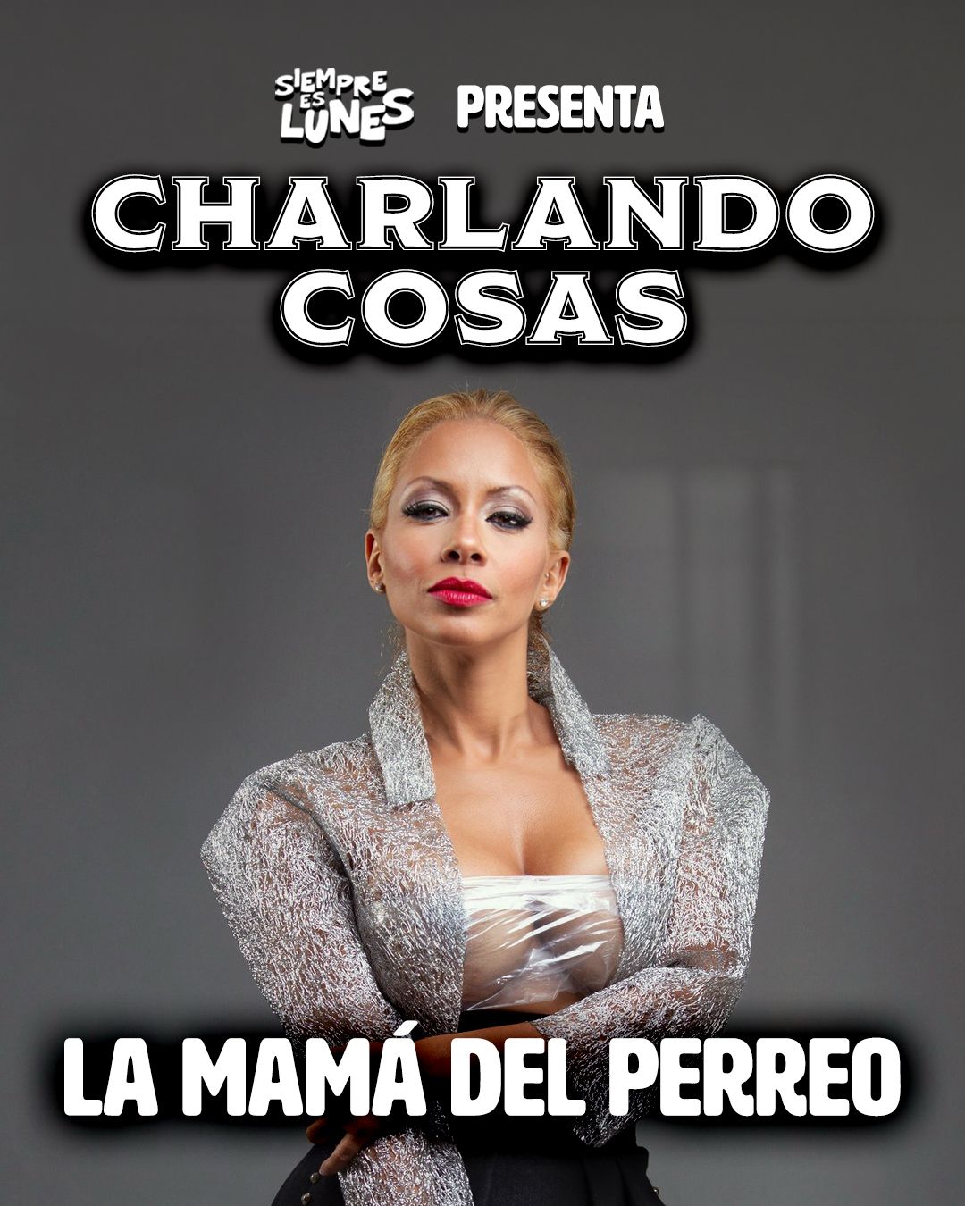 Charlando Cosas: LA MAMÁ DEL PERREO episode artwork