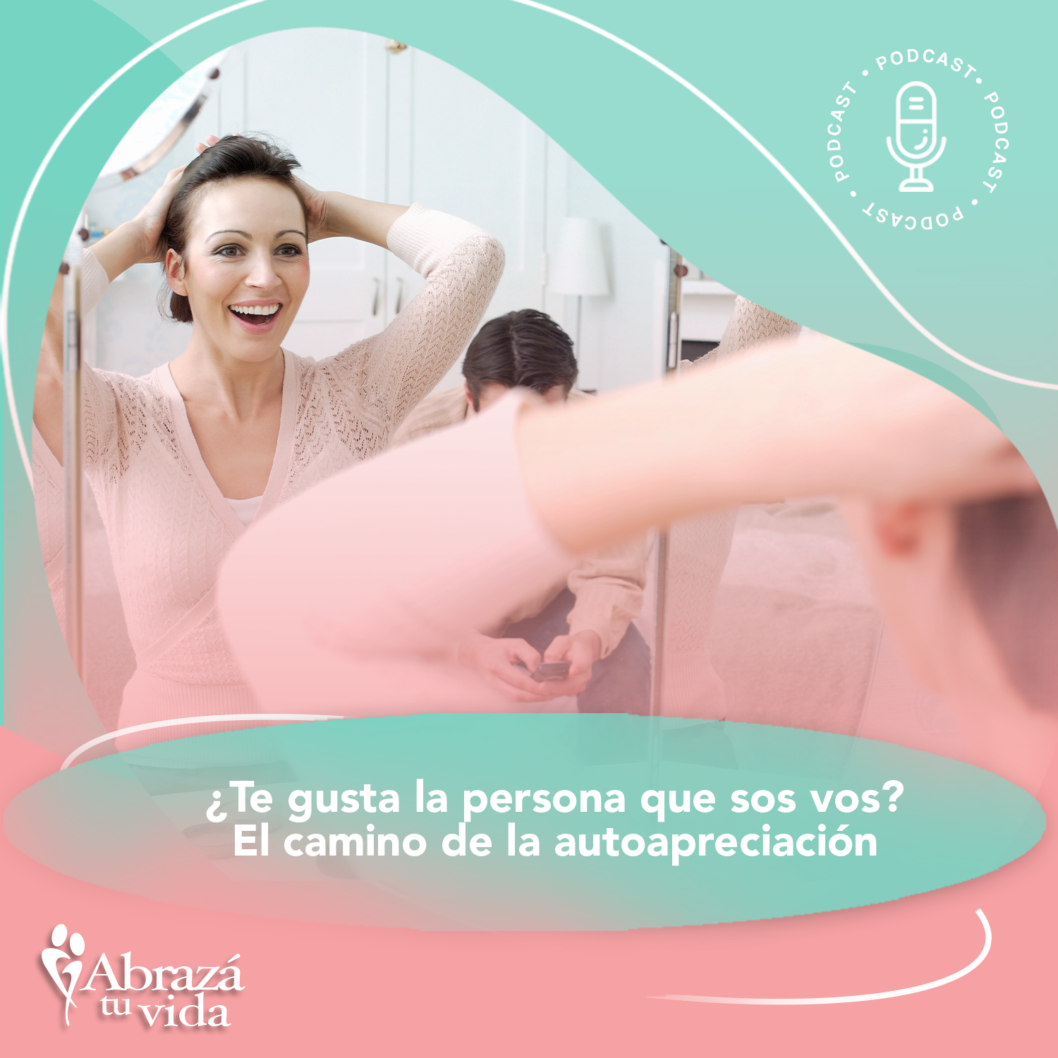 Abrazá tu Vida | Amor, relaciones y desarrollo personal