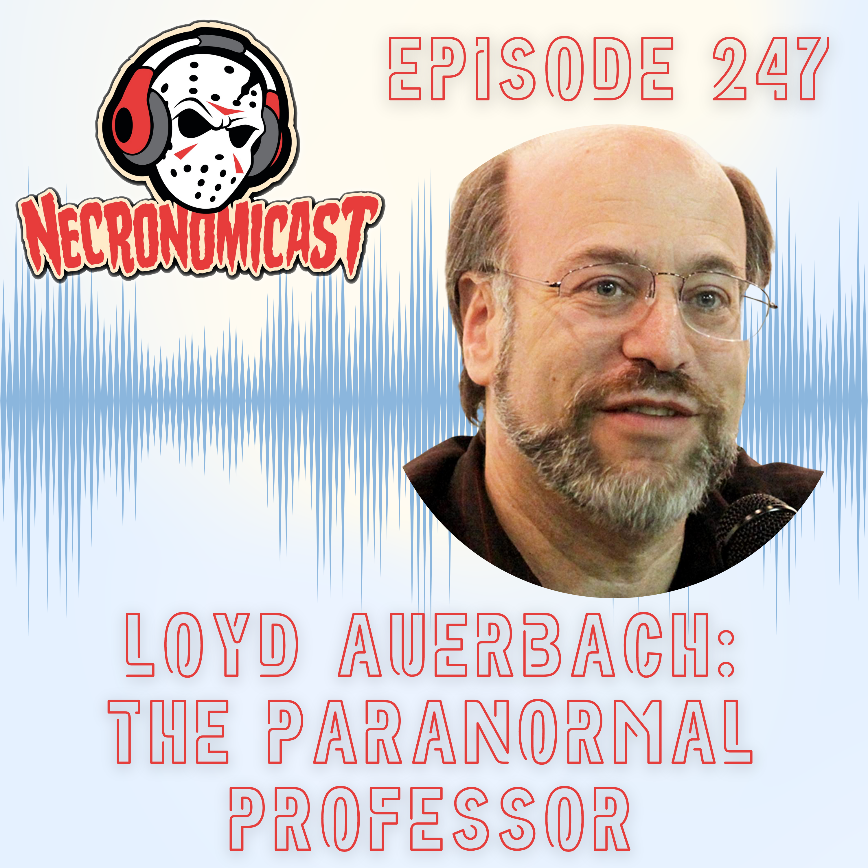 Episode 247  Loyd Auerbach 