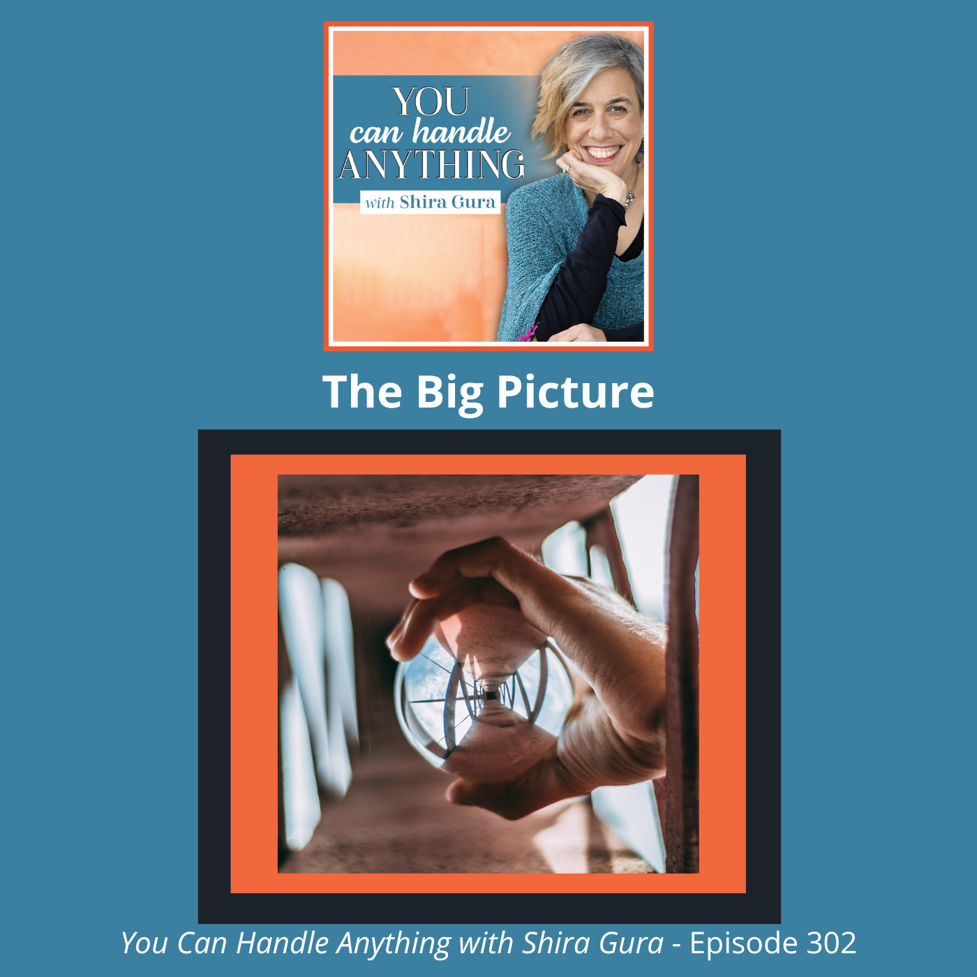 302: The Big Picture