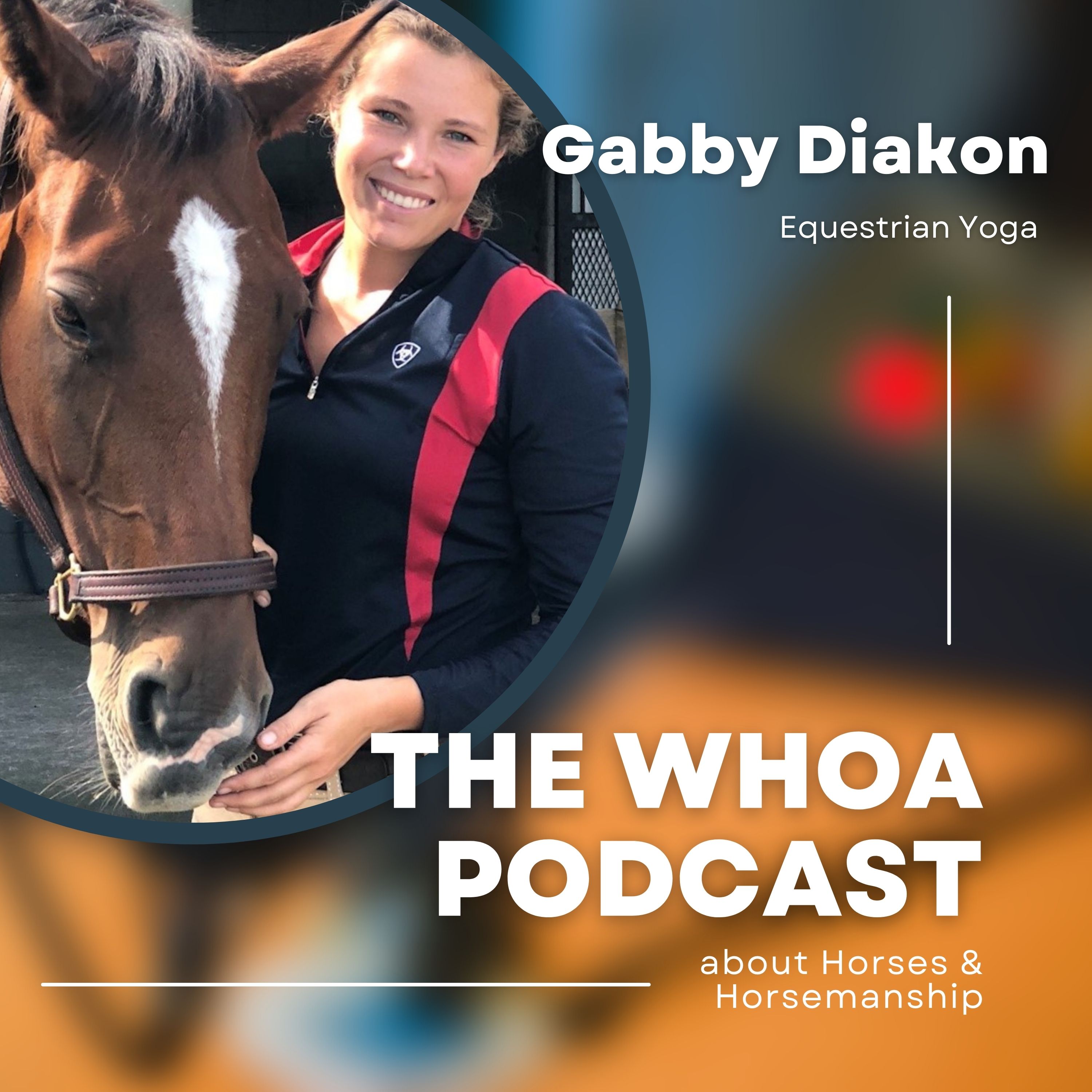 Gabrielle Diakon and Equestrian Yoga