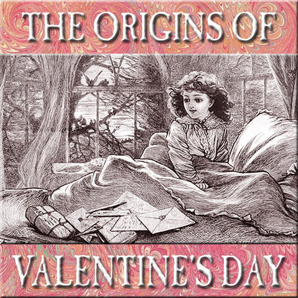 HYPNOGORIA 08 – The Origins of Valentine’s Day