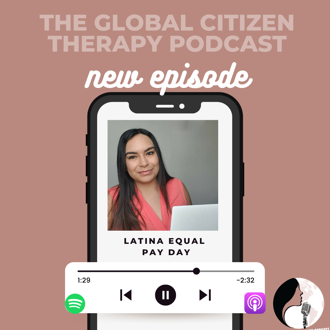 The Global Citizen Therapy Podcast