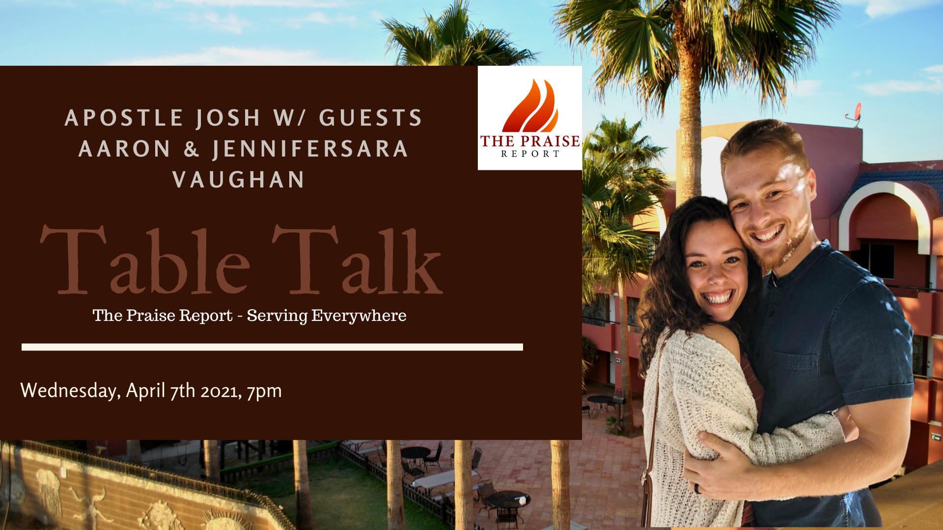 Table Talk Apostle Josh with Guest Aaron & Jennifersara Vaughan