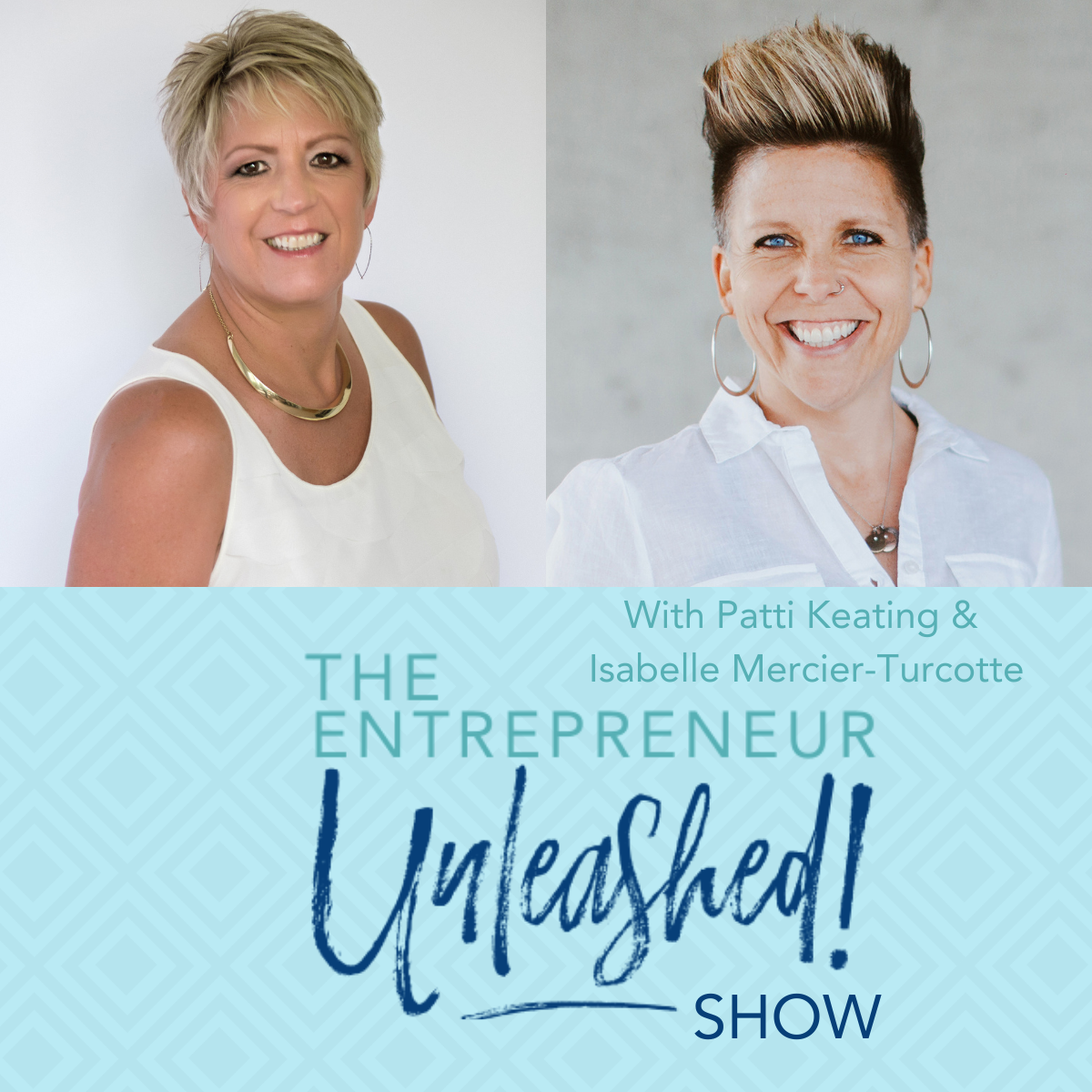 The Entrepreneur Unleashed Show