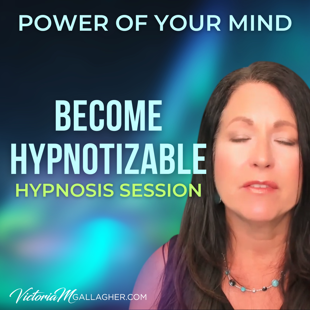 #391 Become Hypnotizable- Hypnosis Session