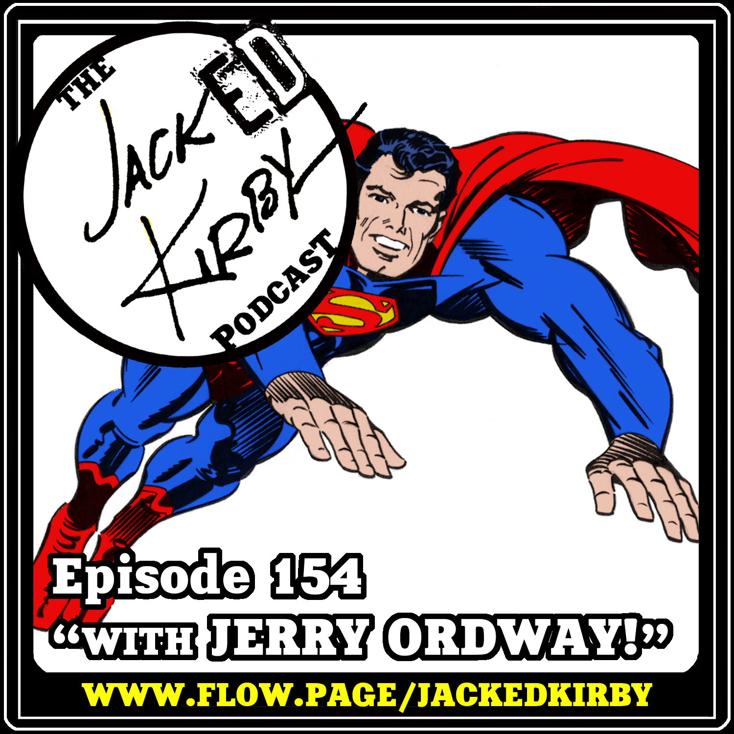 Episode 154- “With Jerry Ordway!”