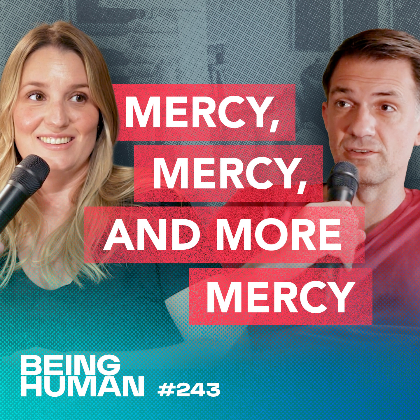 Mercy, Mercy, and More Mercy: The Parent Perspective that Can Change Everything