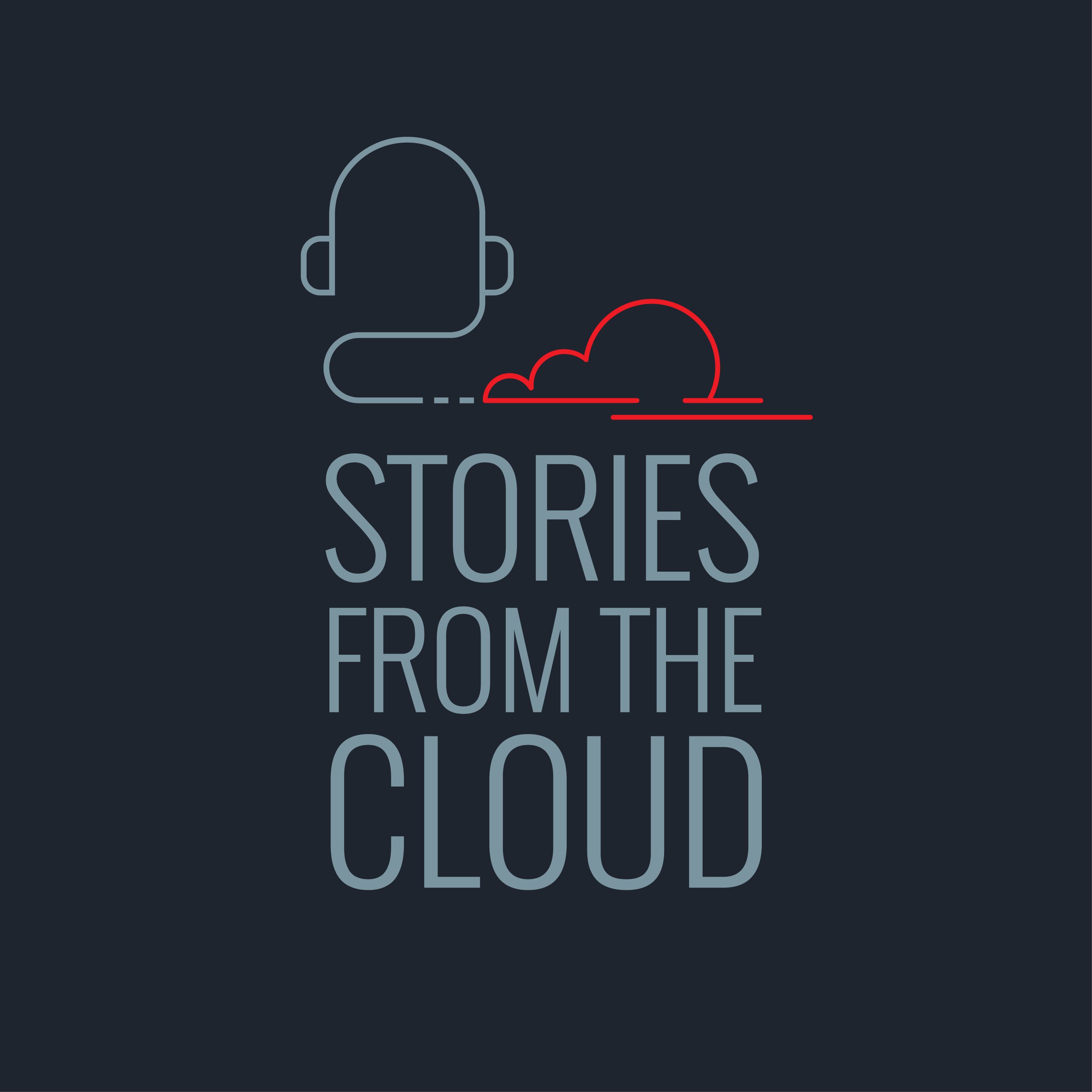 Stories From the Cloud