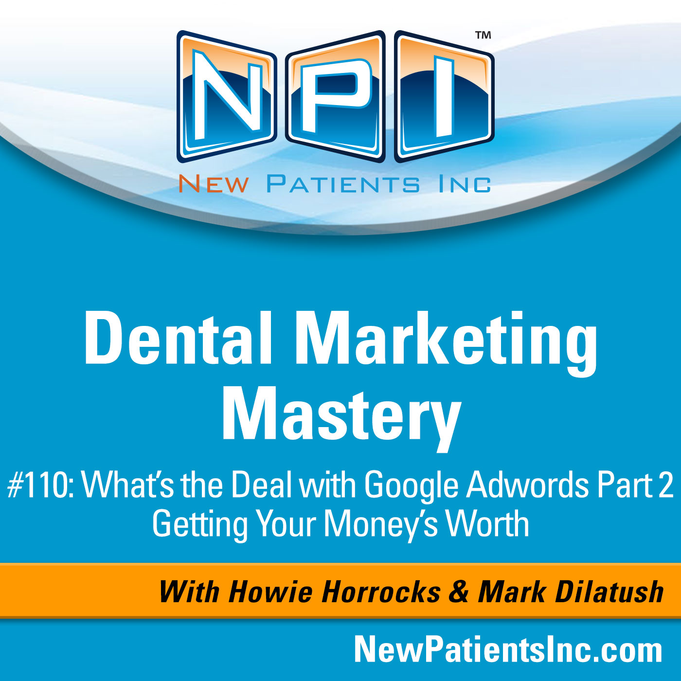 Dental Marketing Mastery