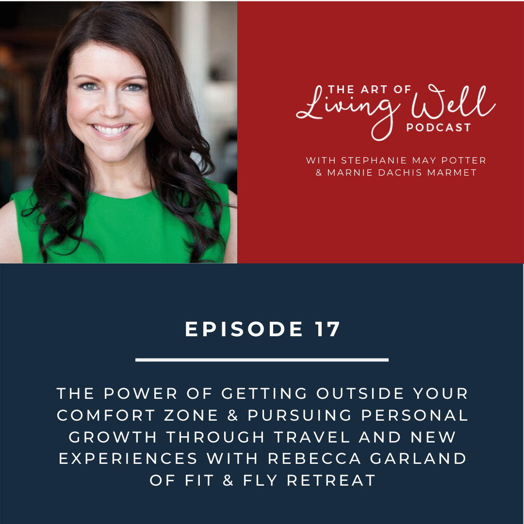 The Art of Living Well Podcast®
