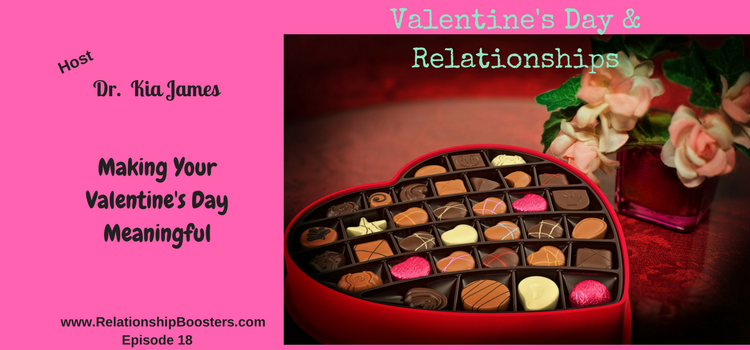 18: Making Valentine's Day Meaningful