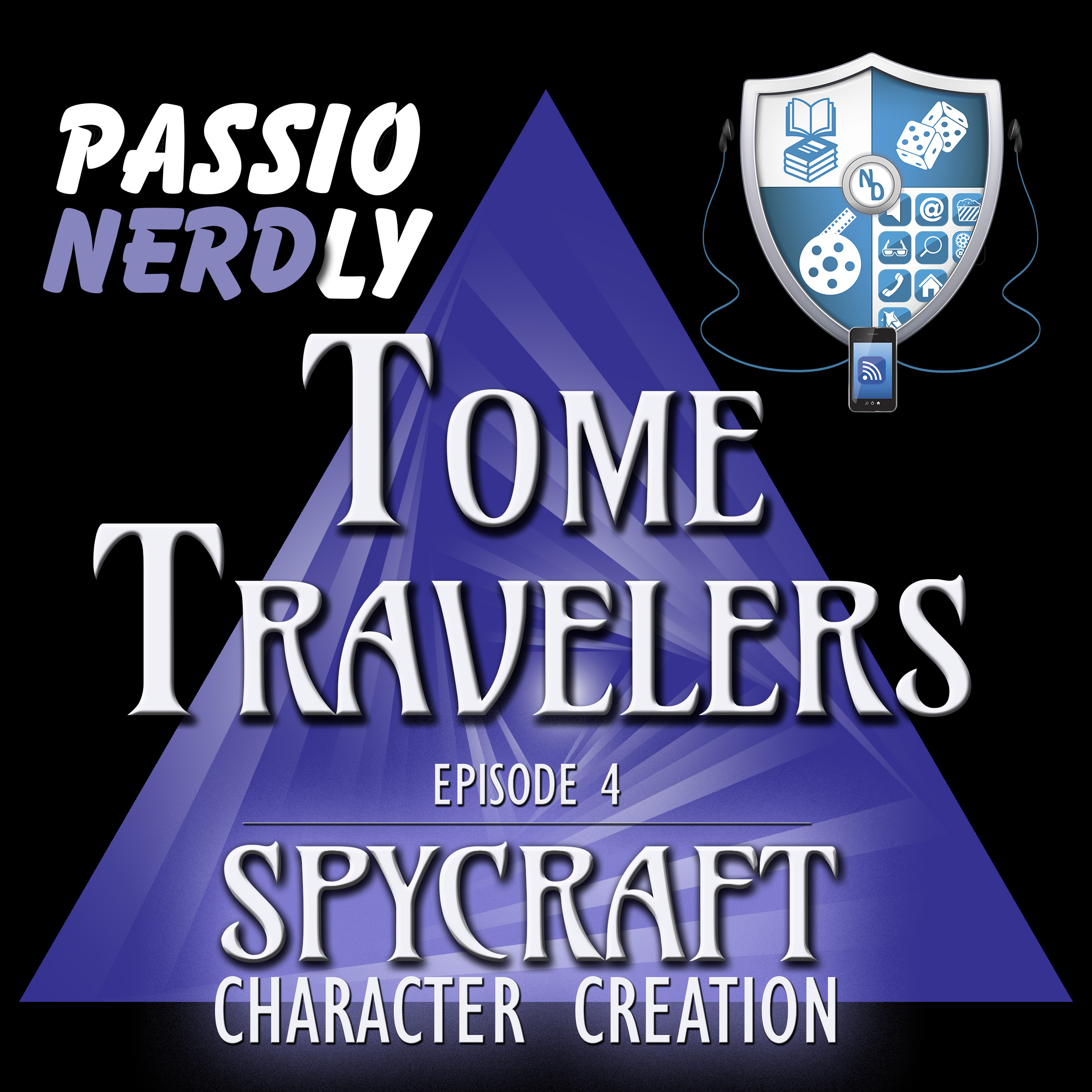 Episode 04: Spycraft - Character Creation