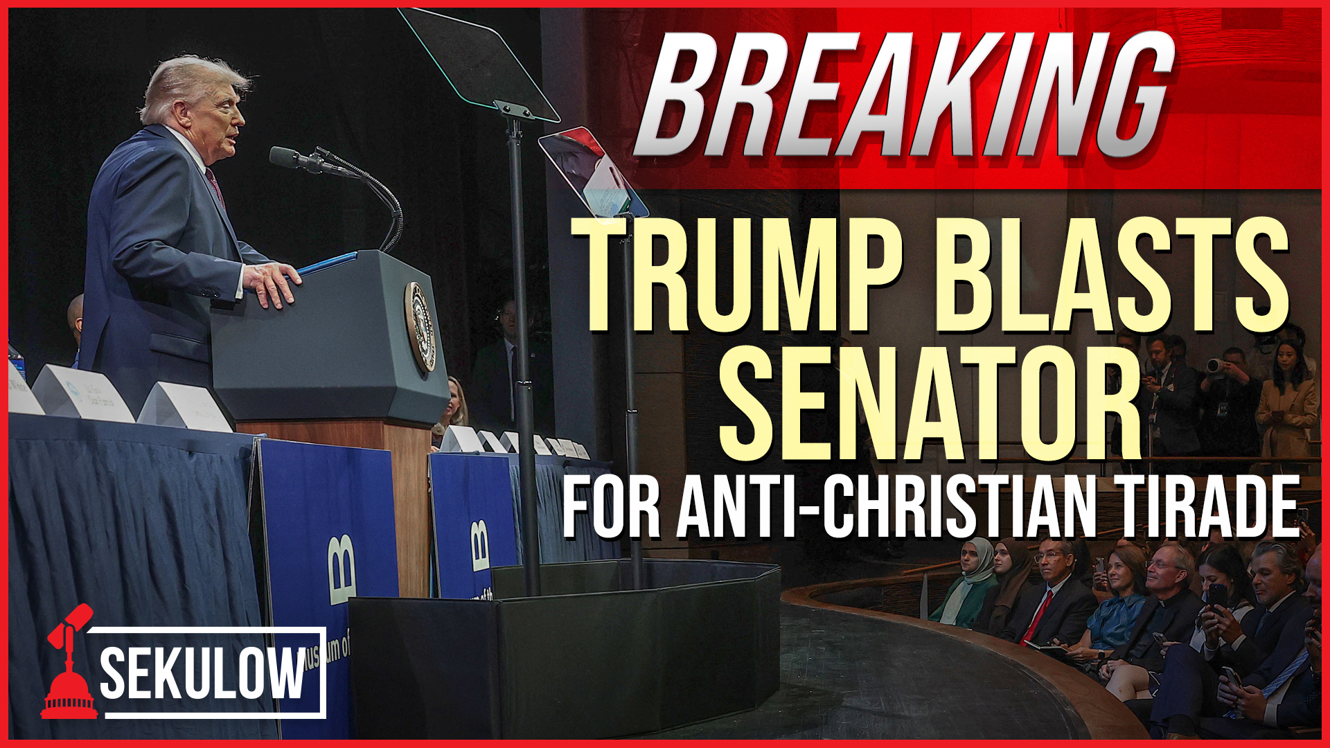 BREAKING: Trump Blasts Senator for Anti-Christian Tirade