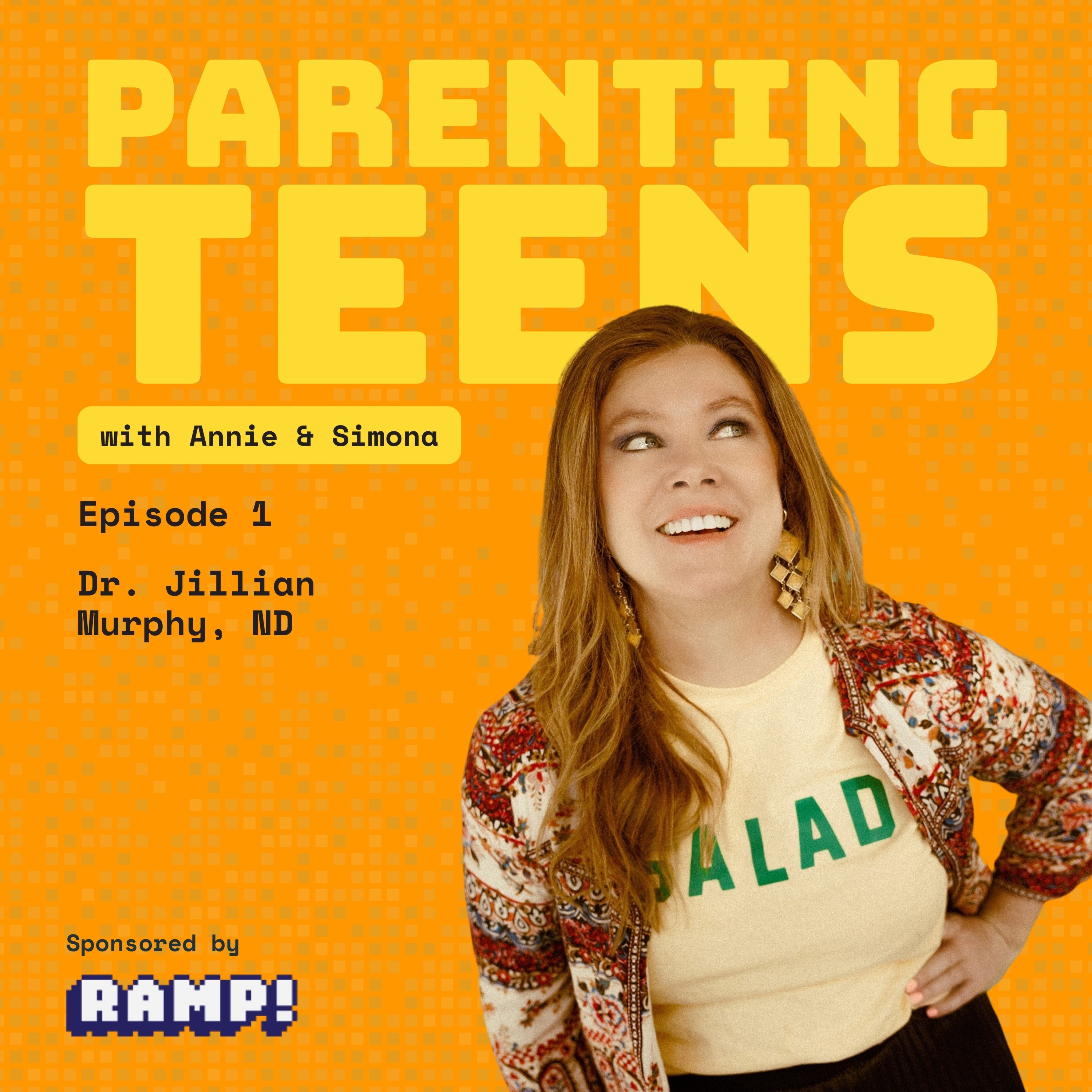 Parenting Teens with Annie and Simona