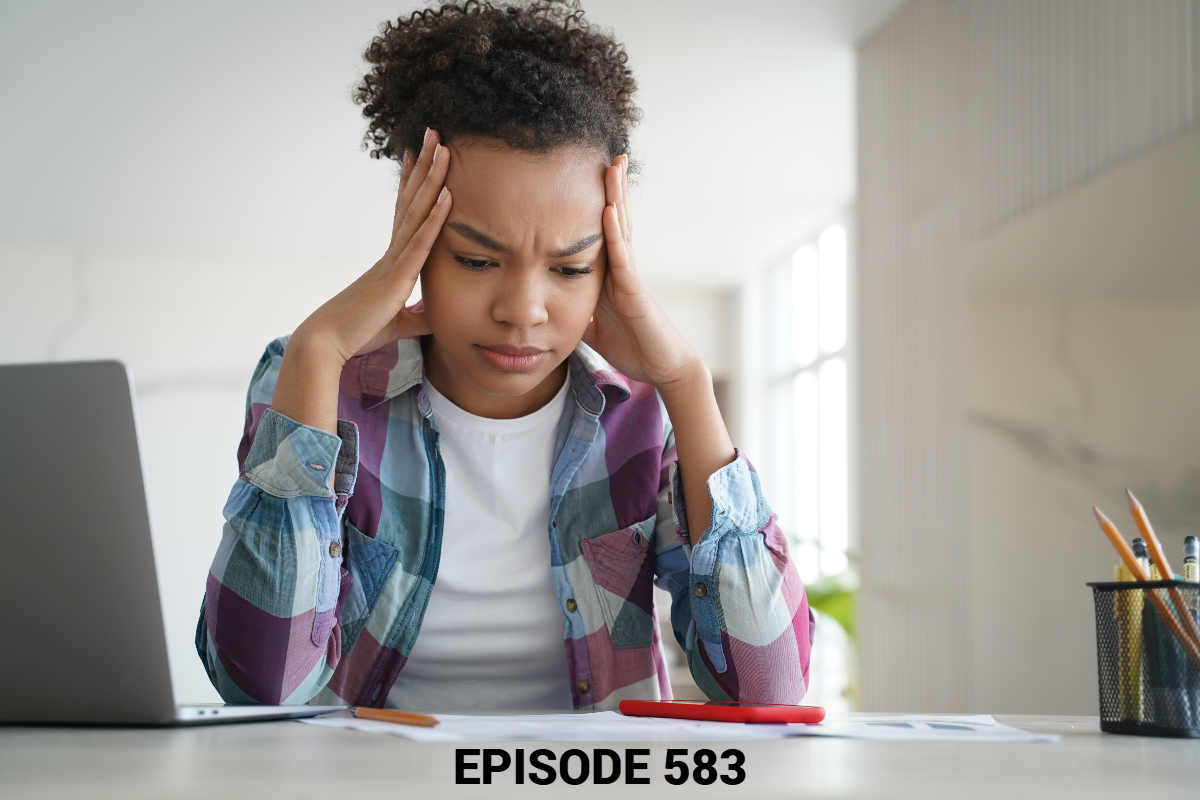 YCBK 583: Two Students Speak Out About Stress, Peer Pressure & College Admissions