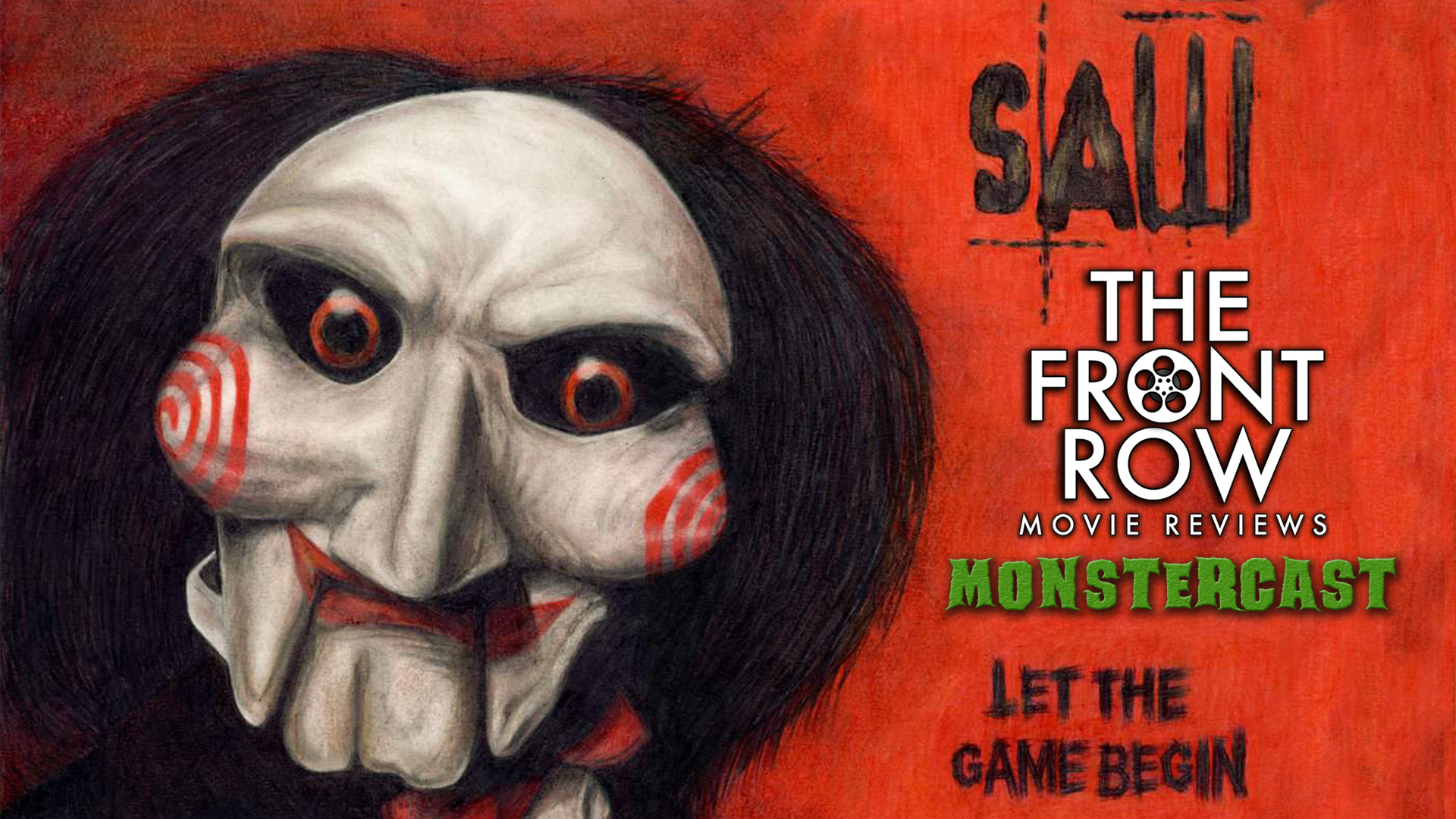 MonsterCast! - Saw Franchise