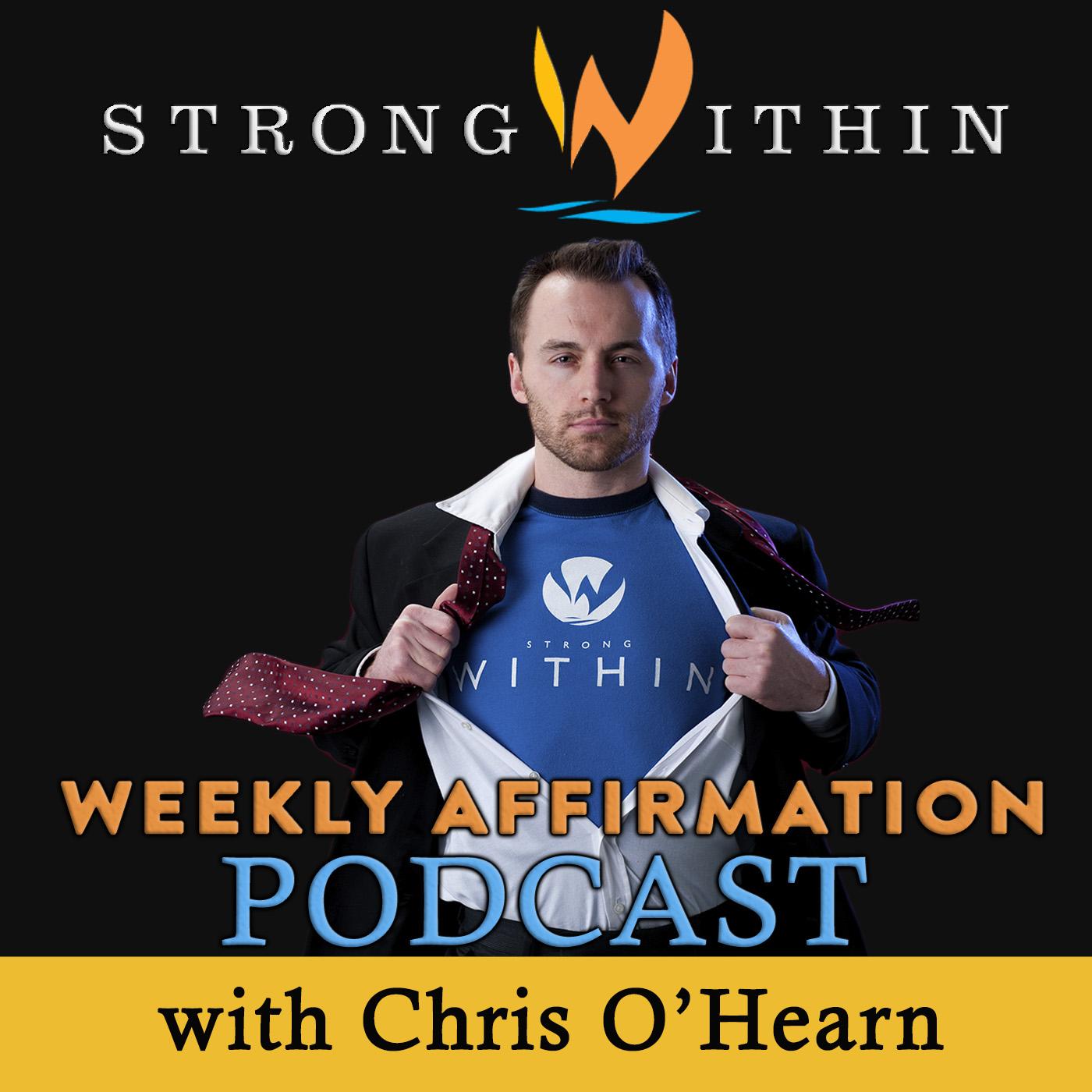 The Strong Within Affirmation Podcast