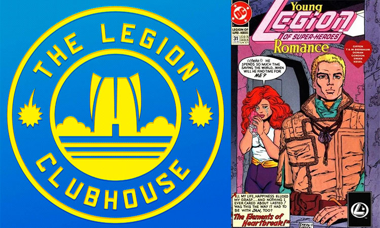 Legion Clubhouse #206: Love is Complicated