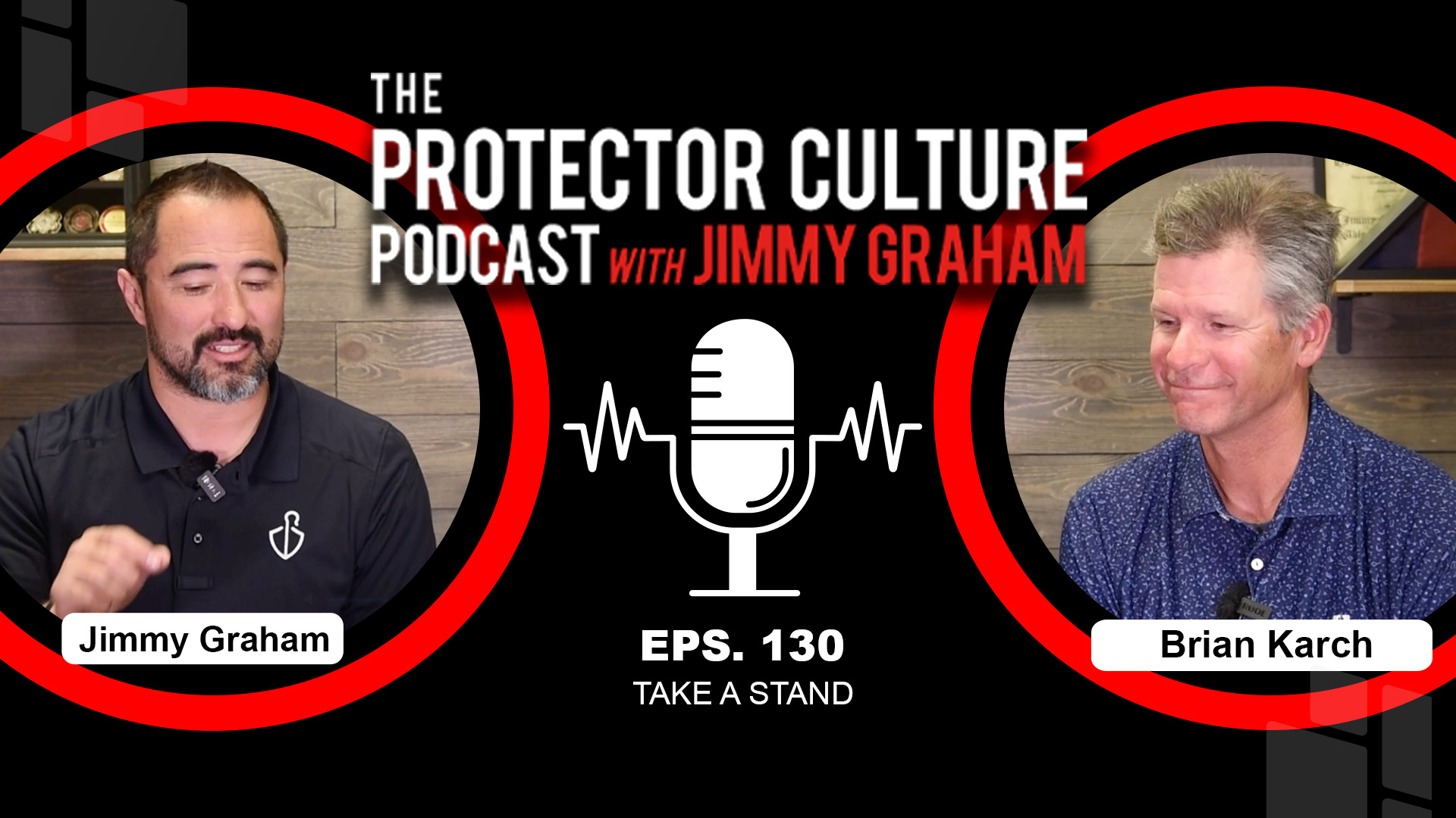 The Protector Culture Podcast with Jimmy Graham